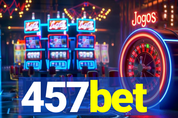 457bet