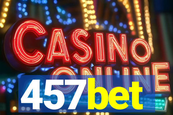 457bet