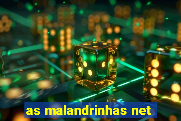 as malandrinhas net