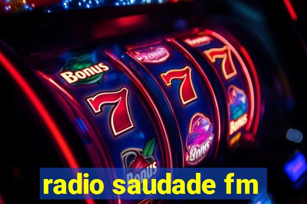 radio saudade fm