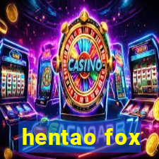 hentao fox