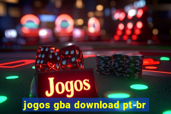 jogos gba download pt-br
