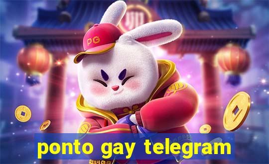 ponto gay telegram