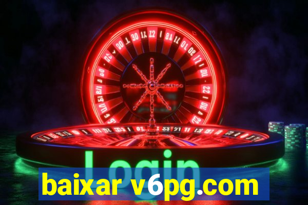 baixar v6pg.com