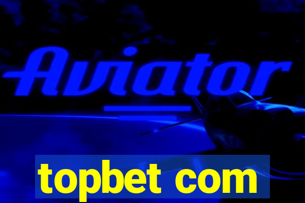 topbet com