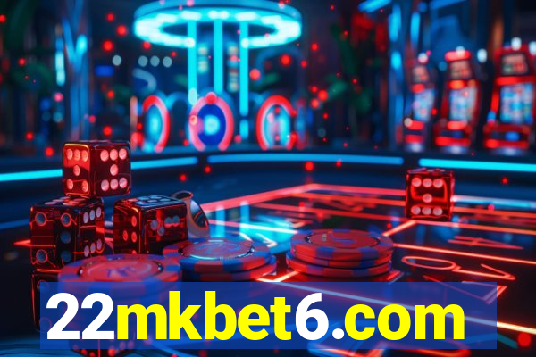 22mkbet6.com