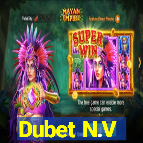 Dubet N.V