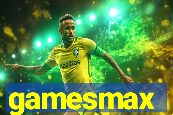 gamesmax
