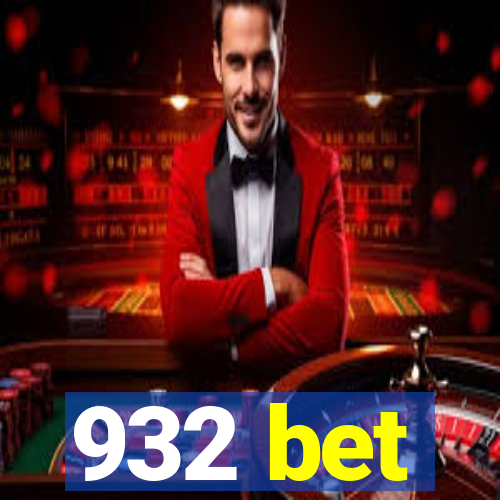 932 bet