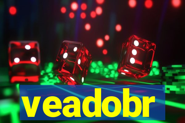 veadobr