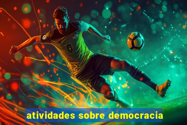 atividades sobre democracia
