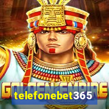 telefonebet365