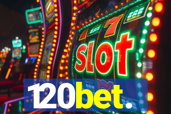 120bet.