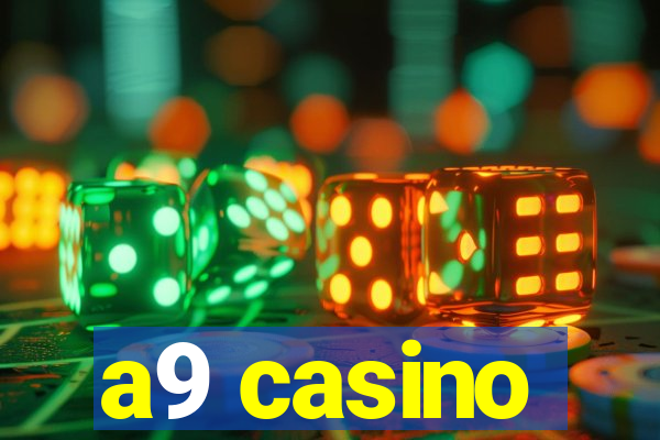a9 casino
