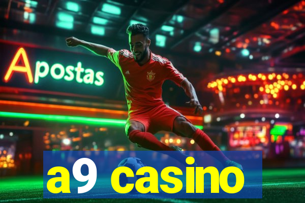 a9 casino