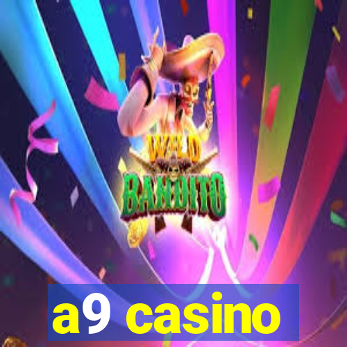 a9 casino