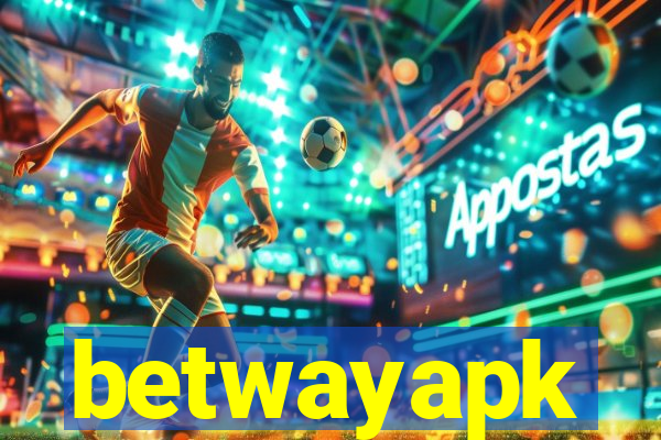 betwayapk