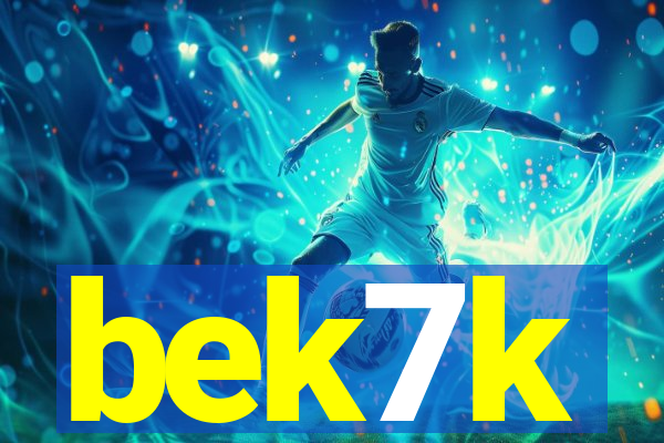 bek7k