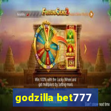 godzilla bet777