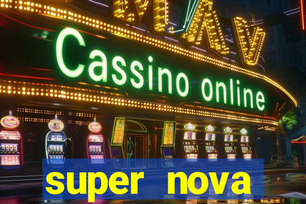 super nova itabirito itabirito portal supernova.com.br