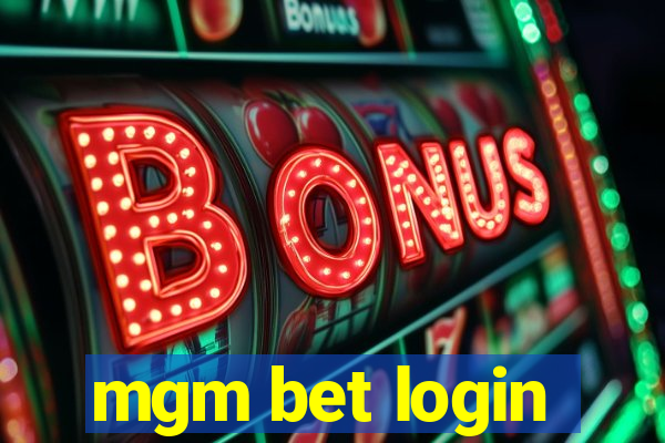 mgm bet login