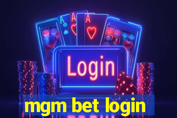 mgm bet login