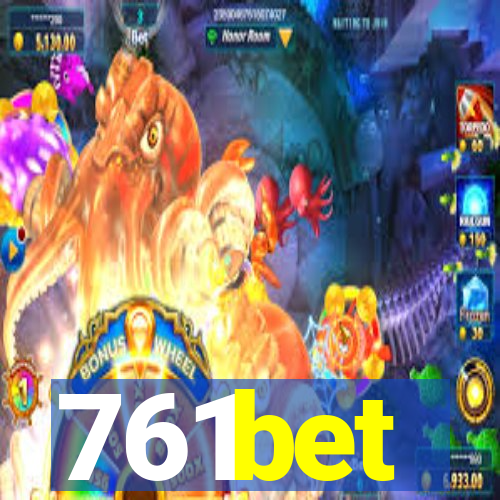 761bet