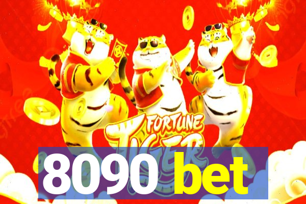 8090 bet