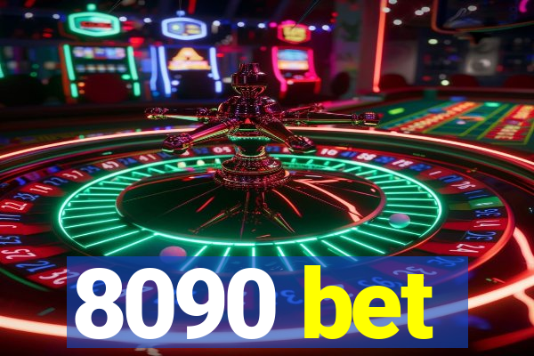8090 bet