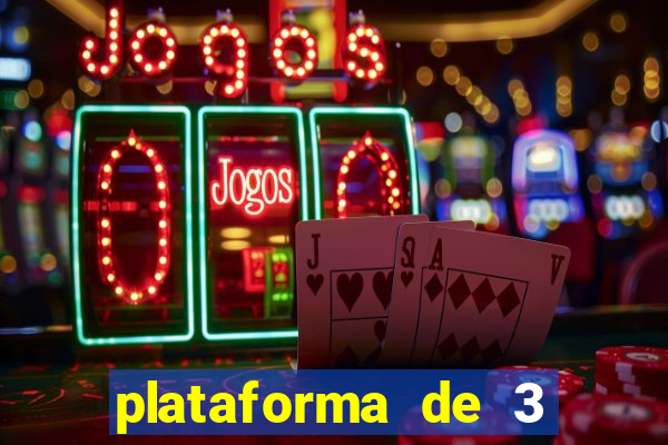 plataforma de 3 reais jogo