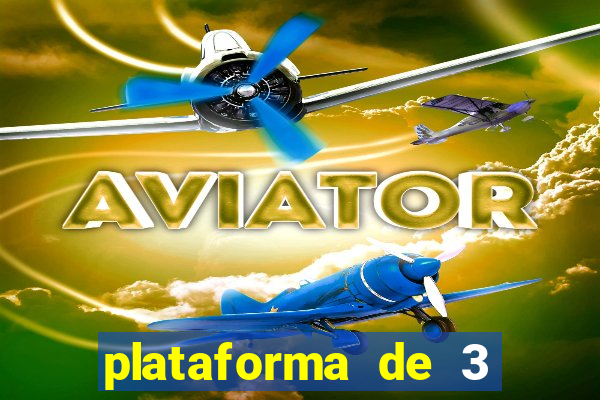 plataforma de 3 reais jogo