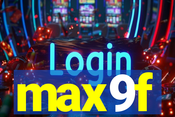 max9f