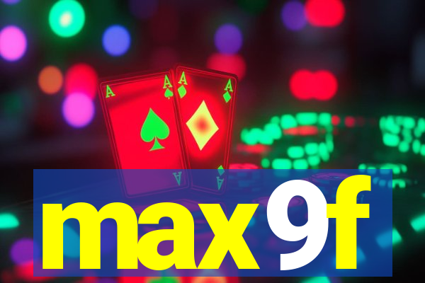 max9f