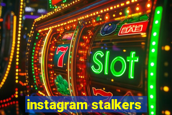 instagram stalkers