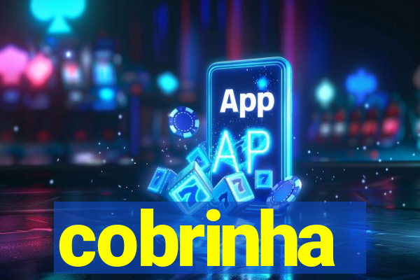 cobrinha