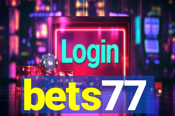bets77
