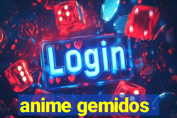 anime gemidos