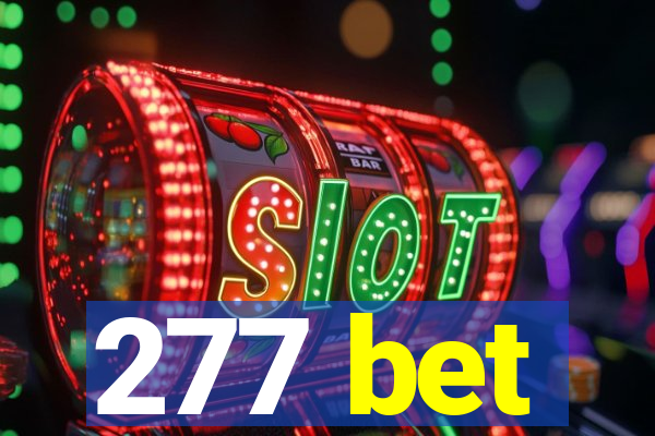 277 bet