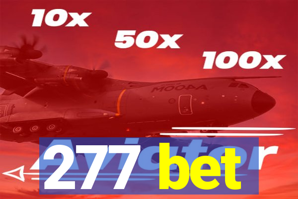 277 bet