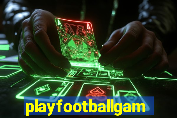playfootballgames