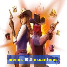 menos 10.5 escanteios