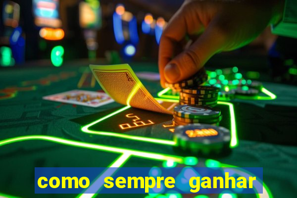 como sempre ganhar no jogo aviator