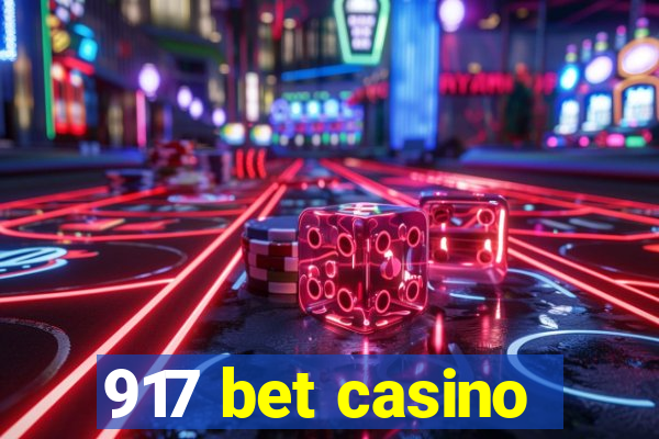 917 bet casino