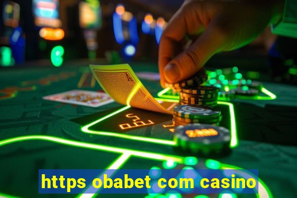 https obabet com casino