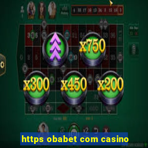 https obabet com casino