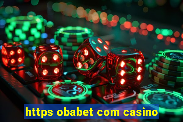 https obabet com casino