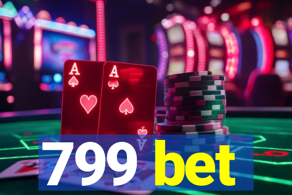 799 bet