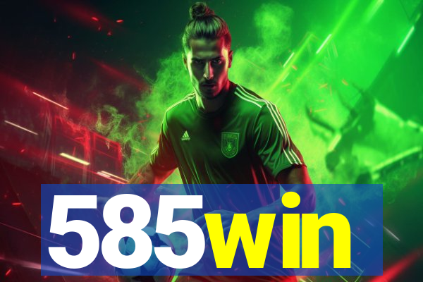 585win