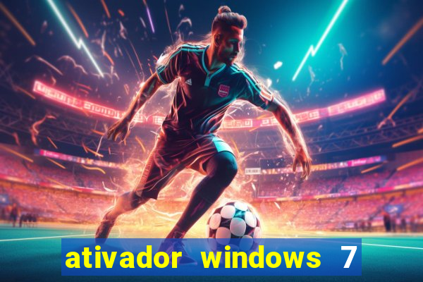 ativador windows 7 32 bits