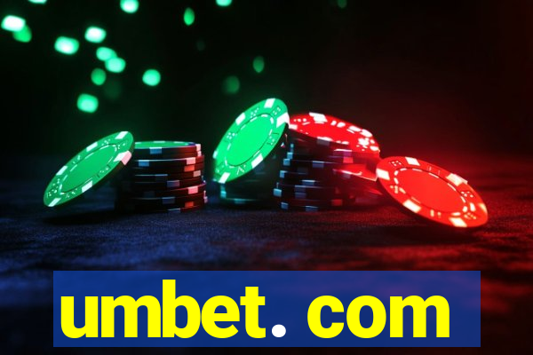 umbet. com